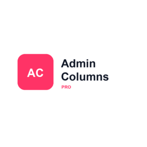 Admin Columns Pro GPL para WordPress y WooCommerce